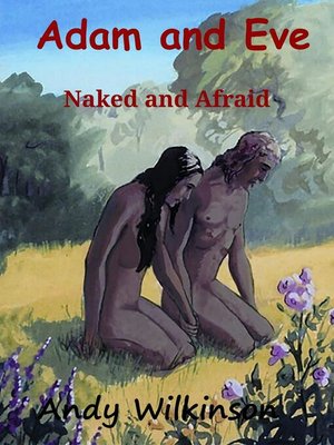 cover image of Adam and Eve Naked and Afraid
